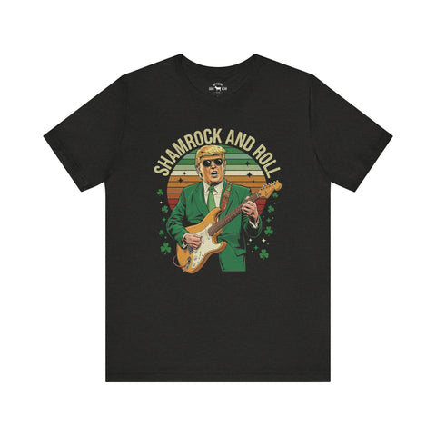 Image of Shamrock & Roll - Trump St Patrick's Day Tshirt - Black - MAGA - Irish - St Paddy's Day