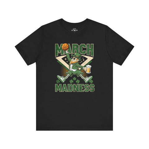 Image of March Madness - Funny St Patrick's Day Tshirt - Black - Basketball - Irish - St Paddy's Day