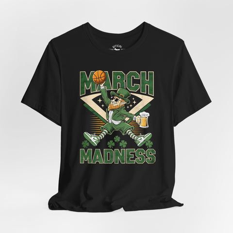 Image of March Madness - Funny St Patrick's Day Tshirt - Black - Basketball - Irish - St Paddy's Day