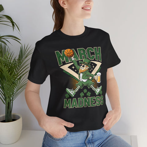 Image of March Madness - Funny St Patrick's Day Tshirt - Black - Basketball - Irish - St Paddy's Day